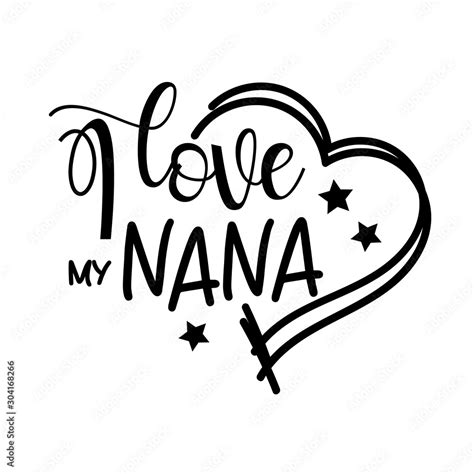 I Love Nana