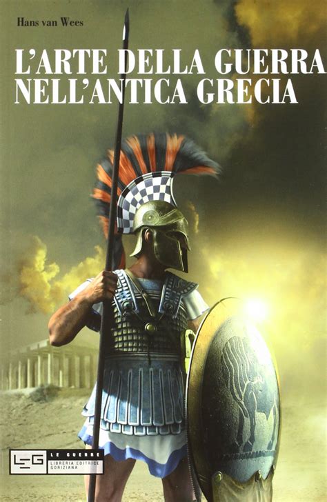 L Arte Della Guerra Nell Antica Grecia Ediz Illustrata Amazon Br