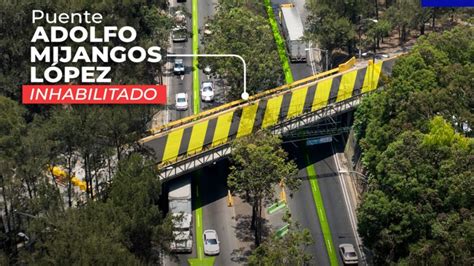 No Habrá Cierre Vehicular Por Trabajos En Puente Adolfo Mijangos López