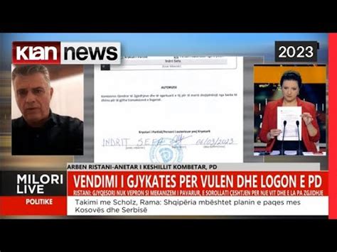 Klan News Vendimi i gjykatës për vulën dhe logon e PD Arben Ristani