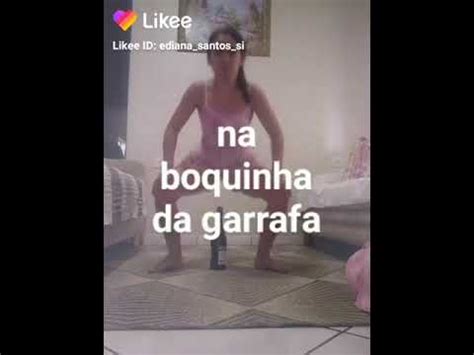 O Tchan Na Boquinha Da Garrafa Youtube