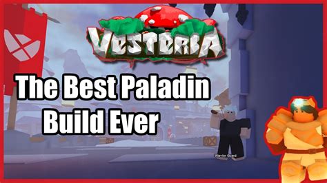 Vesteria Best Paladin Build Stats Skills Armor YouTube