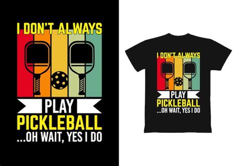 Premium Vector Pickleball T Shirt Design