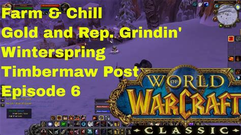 Farming In Winterspring Timbermaw Post Part Vi Wow Classic Nightelf Hunter With Chill