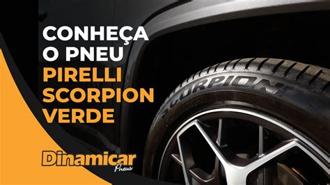 Pirelli Scorpion Verde Alto Desempenho E Sustentabilidade