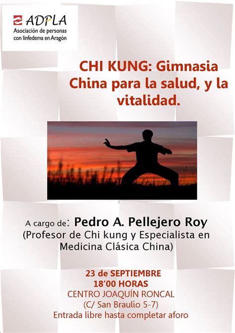 Chikung Fluir Con La Vida Conferencia Chi Kung Qi Gong La Gimnasia