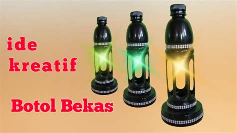 Cara Membuat Lampu Hias Dari Botol Bekas YouTube