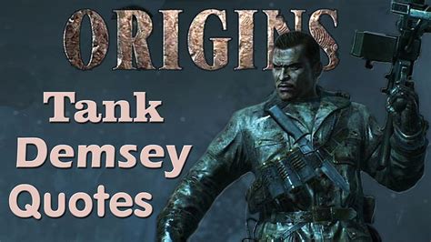 Origins Tank Dempsey S Quotes Sound Files Black Ops Ii Apocalypse