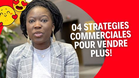 04 Stratégies commerciales pour booster ses ventes YouTube