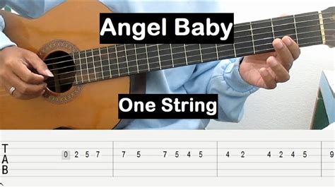 Angel Baby Guitar Tutorial One String Guitar Tabs Single String Guitar