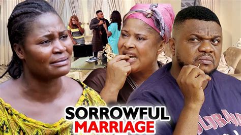 SORROWFUL MARRIAGE FULL SEASON 5 6 New Hit Movie Ken Erics 2020