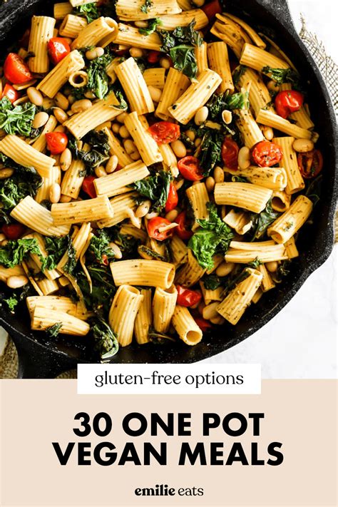 Looking For Easy Vegan Meals This Round Up Of One Pot Vegan Meals