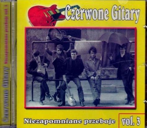 P Yta Kompaktowa Czerwone Gitary Niezapomniane Przeboje Vol Cd