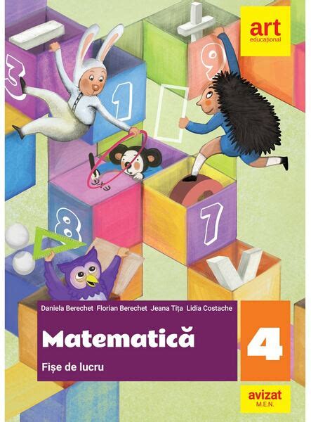 Matematica Fise De Lucru Clasa A IV A PDF Daniela Berechet Florian