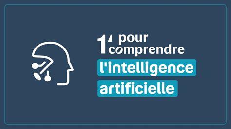 L Intelligence Artificielle 1 Minute Pour Comprendre YouTube