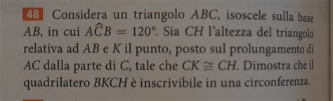 Considera Un Triangolo Abc Isoscele Sulla Base Ab In Cui Acb