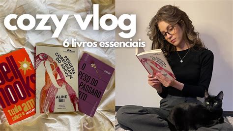 Cozy Vlog Livros Que Voc Deveria Ler Caf E Feirinha Youtube