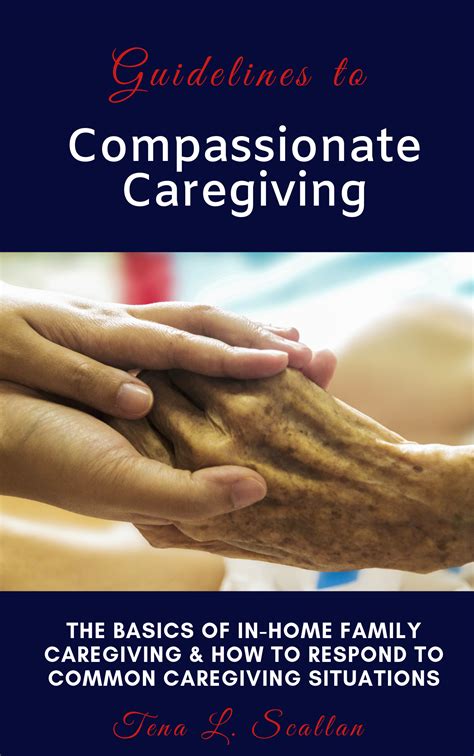 Guidelines To Caregiving