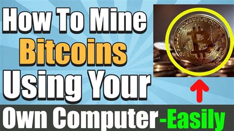 How To Mine Bitcoins Using Your Own Computer Easy Guide YouTube