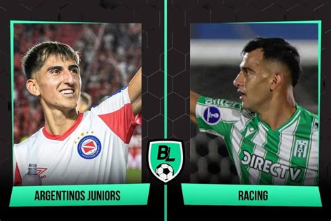 Argentinos Juniors Vs Racing Previa Alineaciones Horario Y C Mo Ver