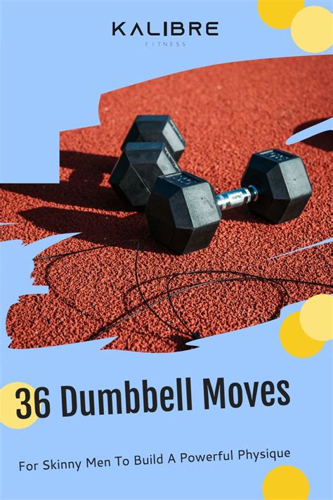 Dumbbell Workouts For Skinny Guys Artofit