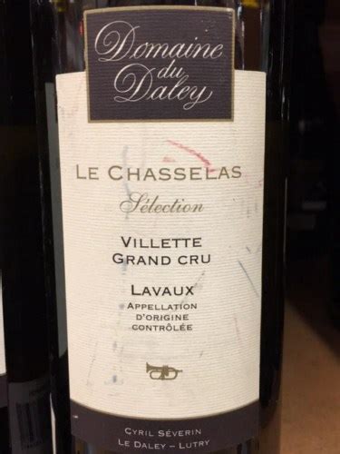 2013 Domaine du Daley Le Chasselas Sélection Grand Cru Vivino US