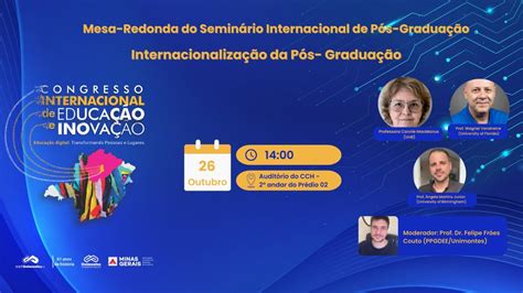 Mesa Redonda do Seminário Pós Grad Internacionalização da Pós