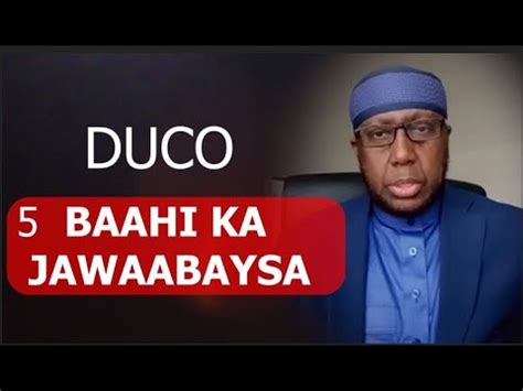 Qiso Iyo Duco Ka Jawaabaysa Baahi Sheekh Hassan Jaamici Youtube