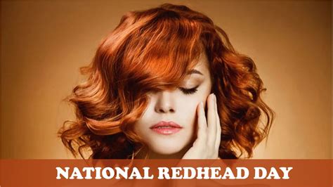 National Redhead Day 2023 Wishes Captions Quotes And Messages