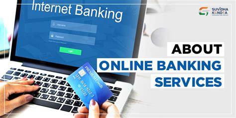 banking services modes  avail  banking services