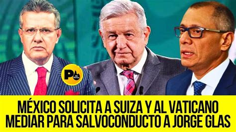 Dr Augusto Tandazo M Xico Solicita A Suiza Y Al Vaticano Mediar Para