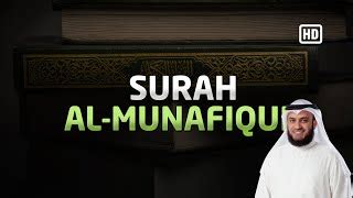 Surah Munafiqun Mishary Rashid Alafasy Video