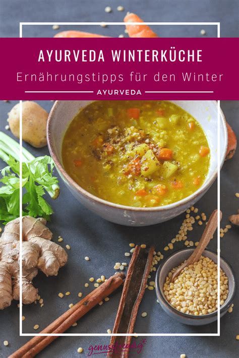 Ayurveda Ern Hrungstipps F R Den Winter Genussfreudig