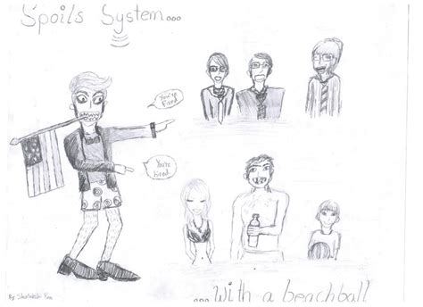 Jacksonian Spoils System By Wammy Sensei On Deviantart