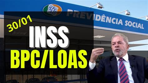 30 0 BOLETIM INFORMATIVO INSS BPC LOAS LOAS BENEFÍCIO DE PRESTAÇÃO