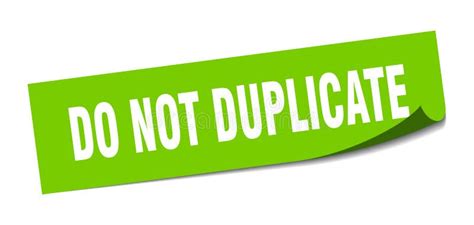 Do Not Duplicate Sticker Do Not Duplicate Square Sign Stock Vector