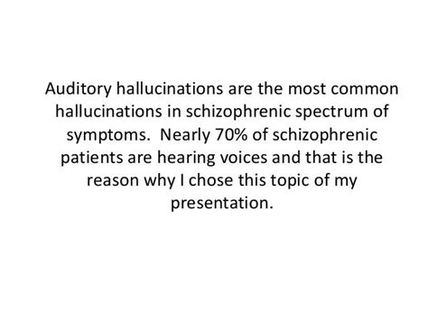 Neurobiology of auditory hallucinations