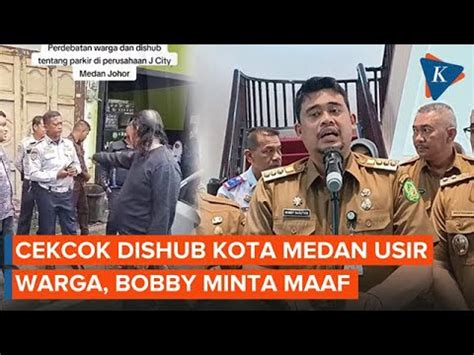 Viral Video Dishub Kota Medan Cekcok Sampai Usir Warga Bobby Nasution