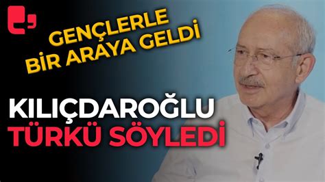 Kemal Kılıçdaroğlu gençlerle bir araya geldi Türkü söyledi İşte o