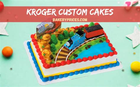 Kroger Cakes Menu, Prices & How To Order?