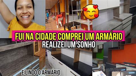 Fui Na Cidade Comprei Um Arm Rio De Cozinha Novo Realizei Um