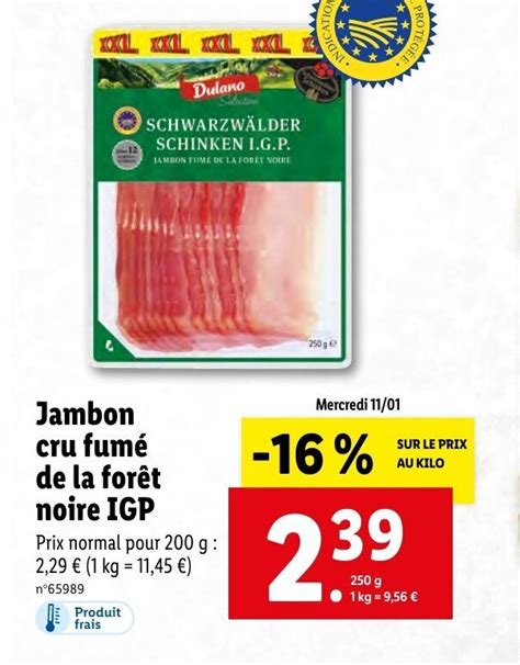 Promo Jambon Cru Fume De La Foret Noire IGP Chez Lidl