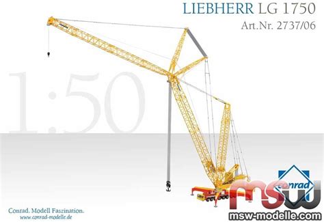 2737/06 Liebherr 1:50, LG 1750, Conrad, Wiesbauer