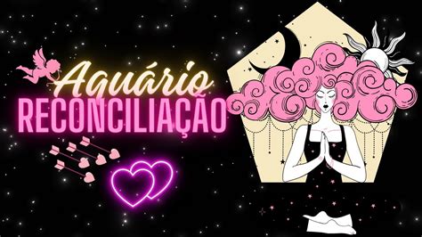 Aquário ♒️ Um Reencontro Destinado ⭐️💘💌 Existe Muito Amor Nessa Conexão