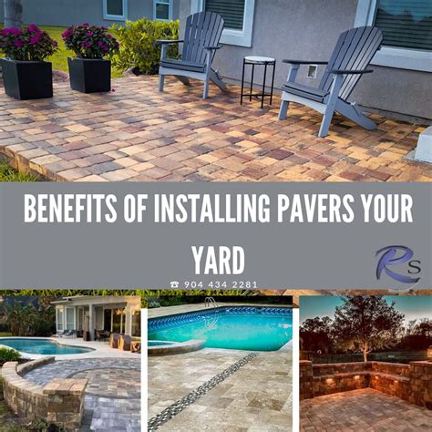 Benefits Installing Pavers In Your Yard R Souza Pavers