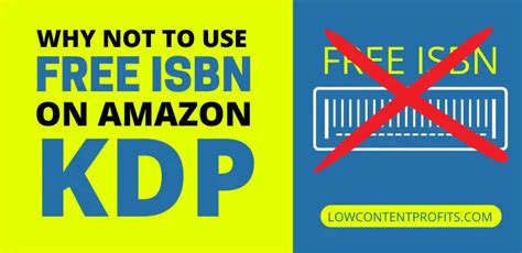 Why Not Use A Free Isbn Number On Amazon Kdp Low Content Profits