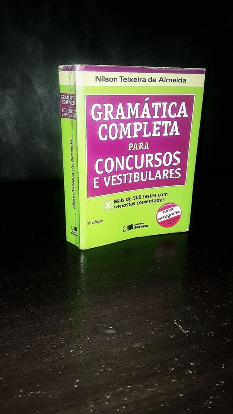 Gramática Completa para Concursos e Vestibulares Saraiva Livro