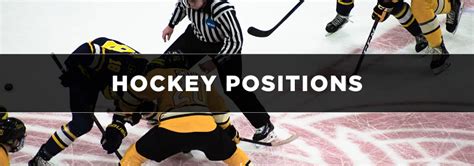 Ice Hockey Positions: Skills, Roles & Responsibilities Explained