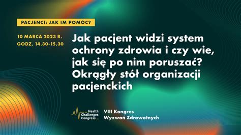 X Kongres Wyzwa Zdrowotnych Hcc Health Challenges Congress