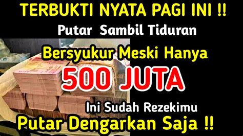 PUTAR DI PAGI INI SAJA BERSIAPLAH UANG SEGEPOK DI ANTAR MALAIKAT